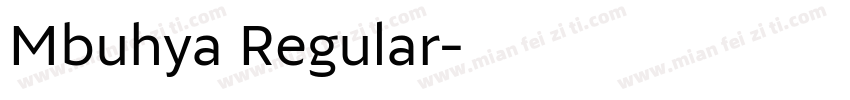 Mbuhya Regular字体转换